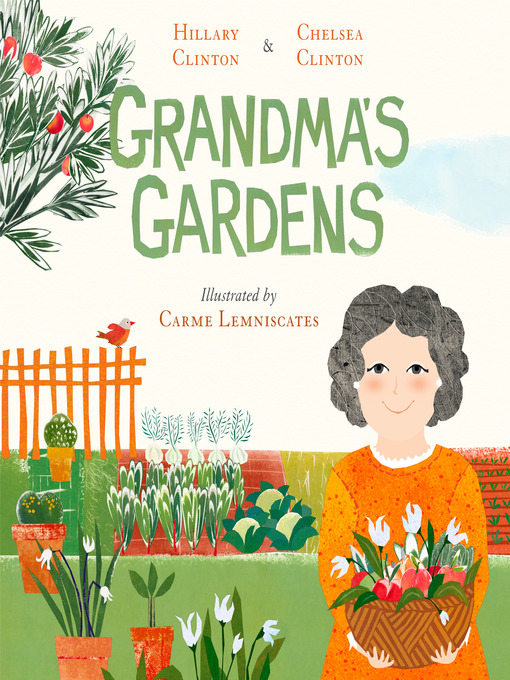 Title details for Grandma's Gardens by Hillary Clinton - Wait list
